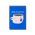 CUP OF TEA MINI CARD