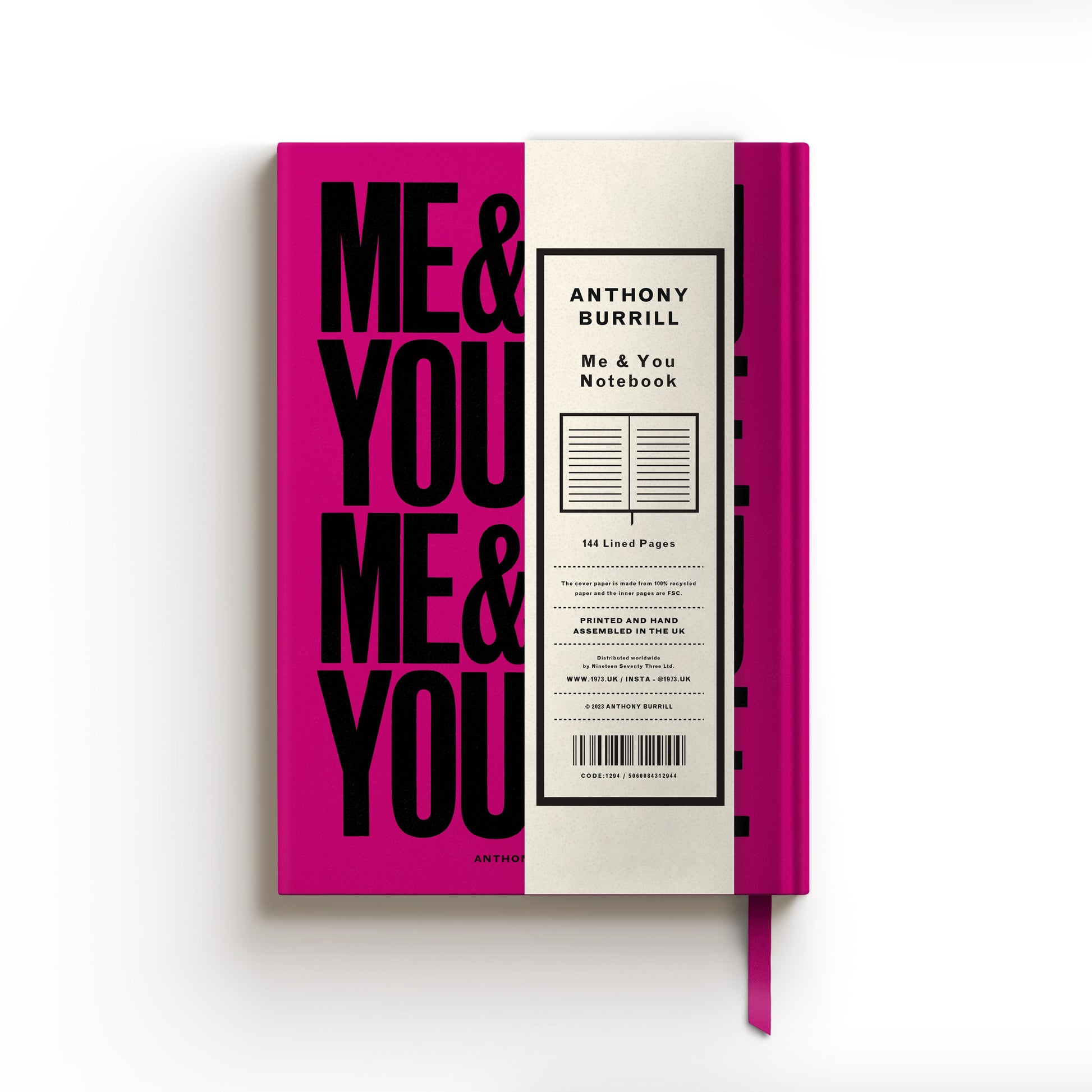 ME & YOU, YOU & ME NOTEBOOK BY ANTHONY BURRILL