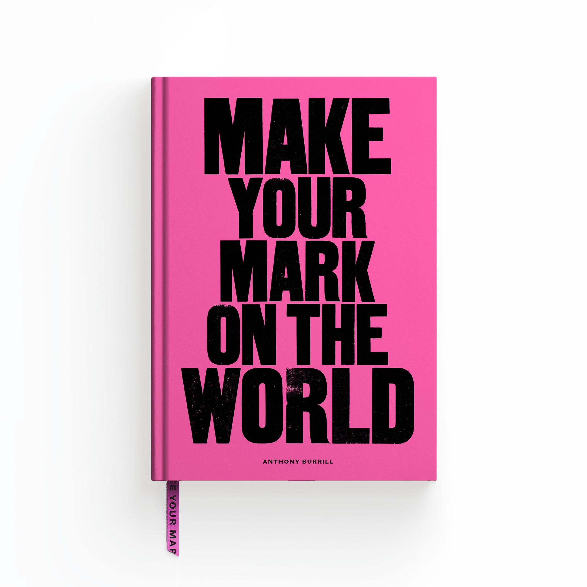 MAKE YOUR MARK ON THE WORLD NOTEBOOK