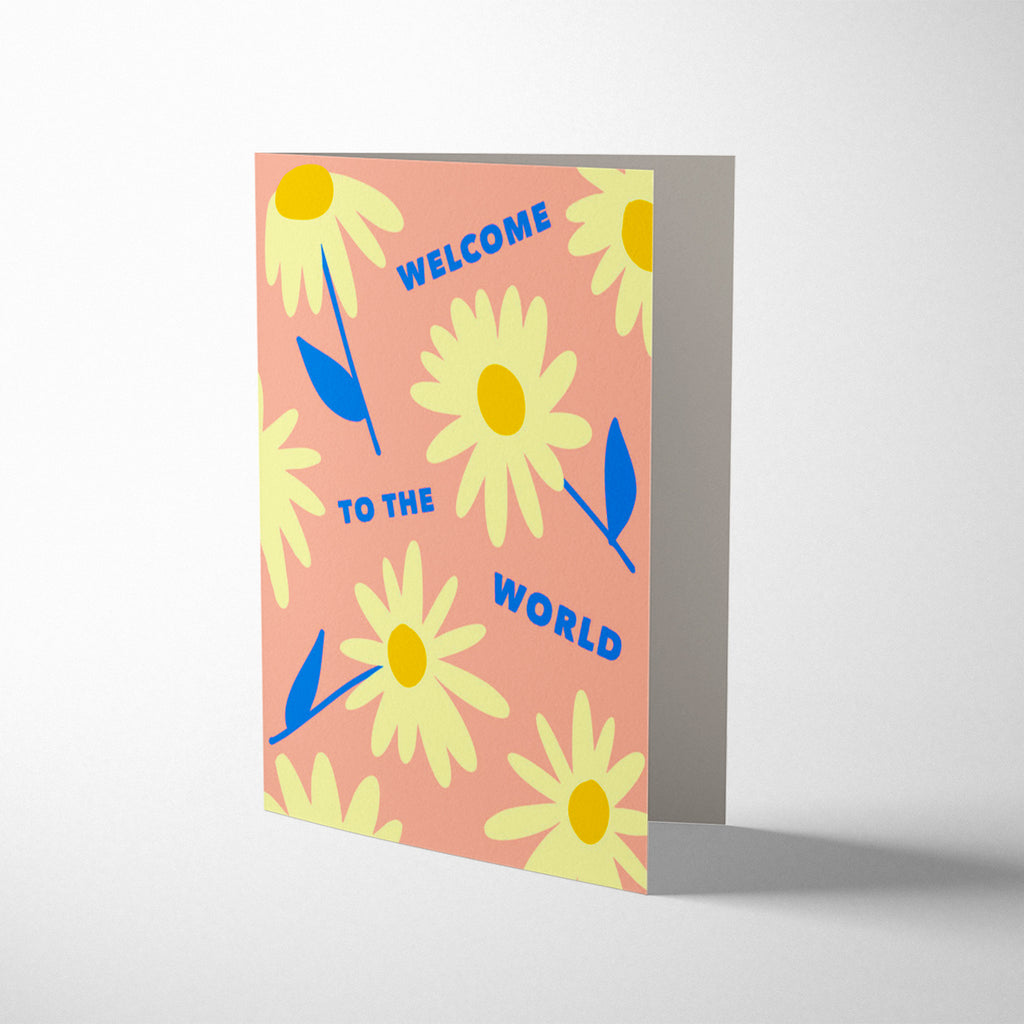 DAISIES WELCOME TO THE WORLD