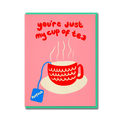 CUP OF TEA
