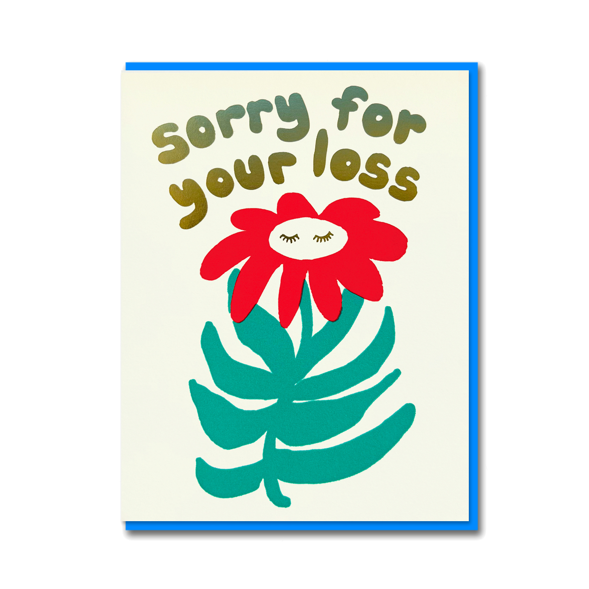 SORRY FOR YOUR LOSS FLOWER