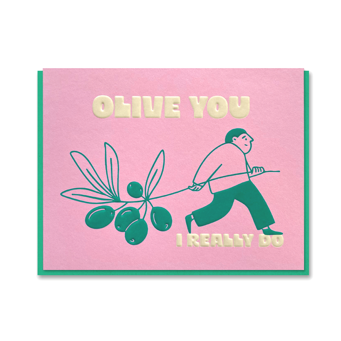 THAT'S LIFE: OLIVE YOU