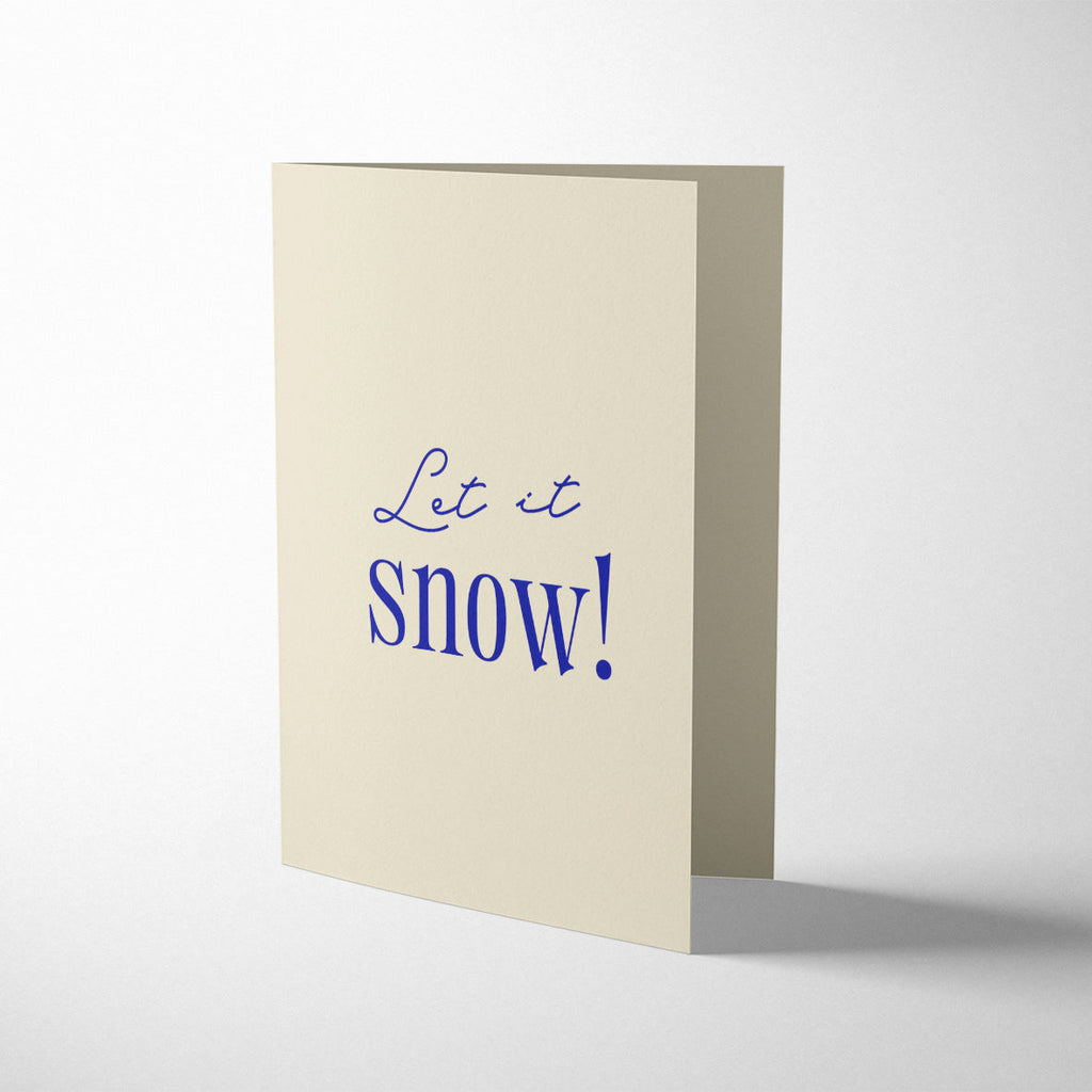 LET IT SNOW