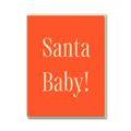 SANTA BABY