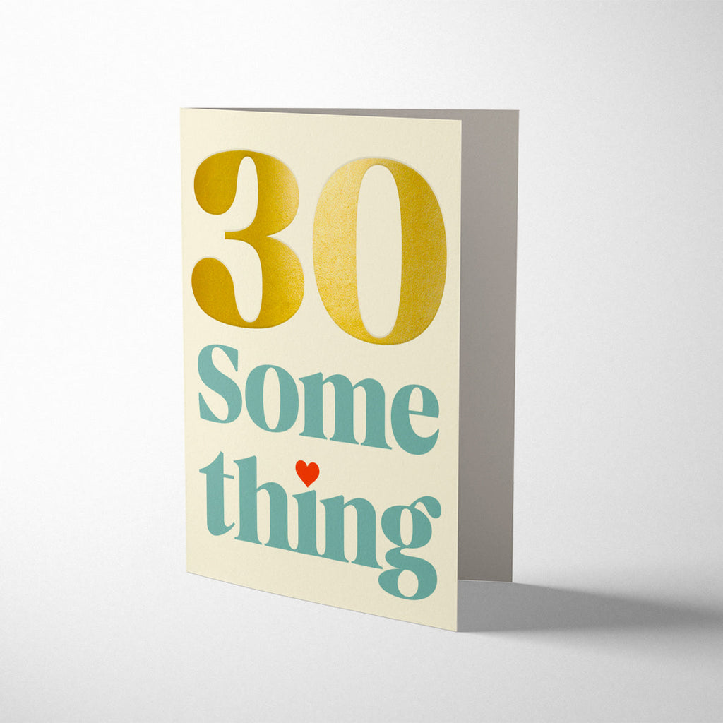 SERIF: 30 SOMETHING