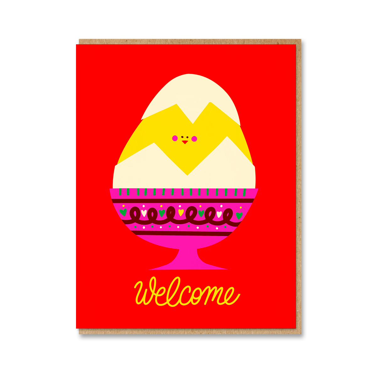 WELCOME LITTLE CHICK