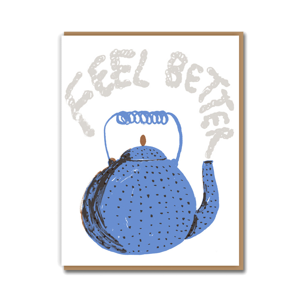 FEEL BETTER TEAPOT
