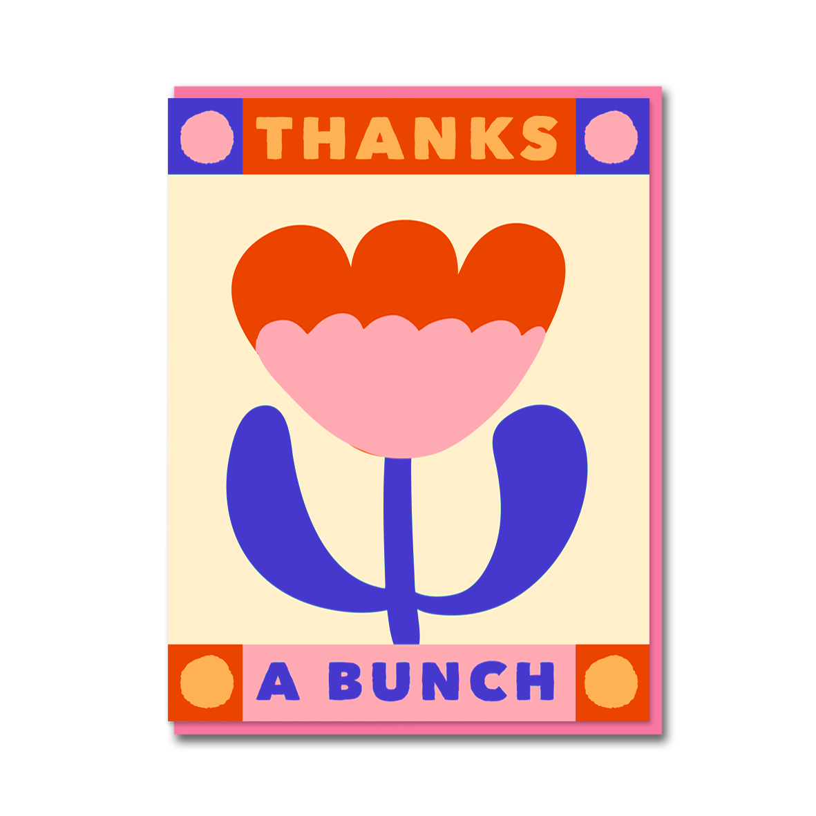 FUNKY TULIP THANKS A BUNCH