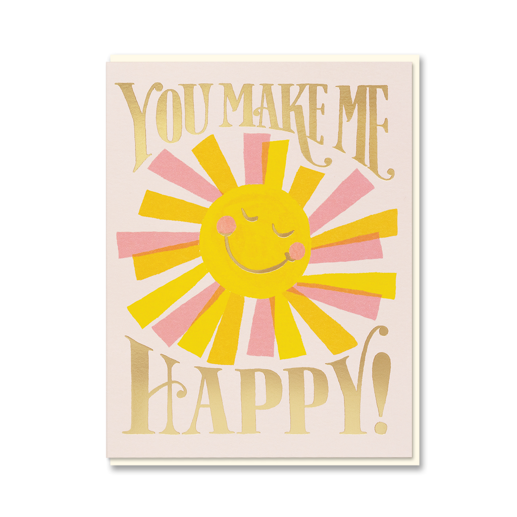YOU MAKE ME HAPPY