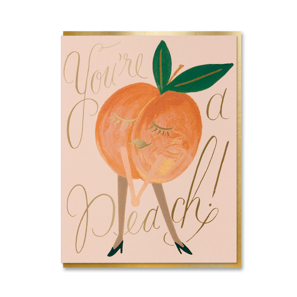 YOU'RE A PEACH