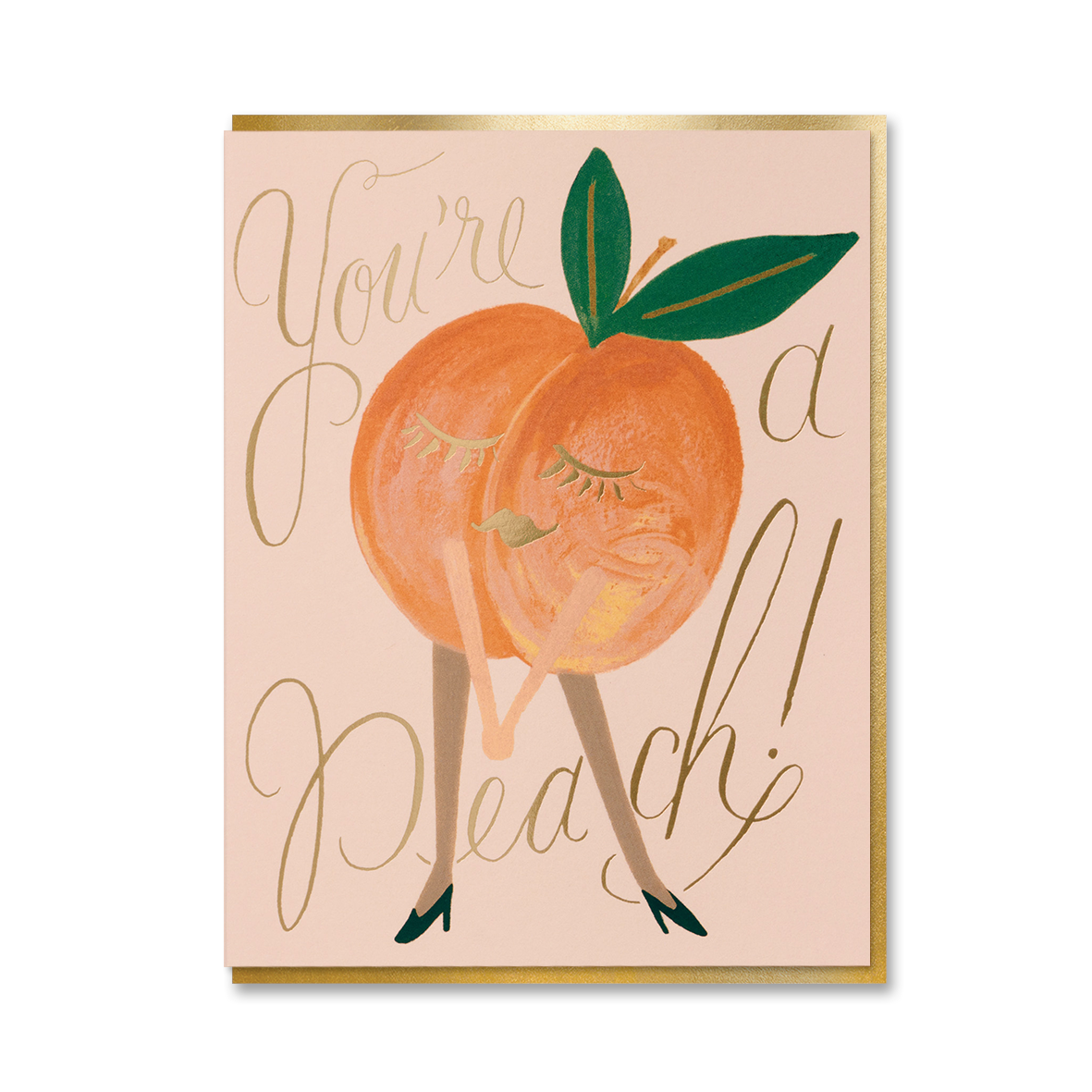 YOU'RE A PEACH