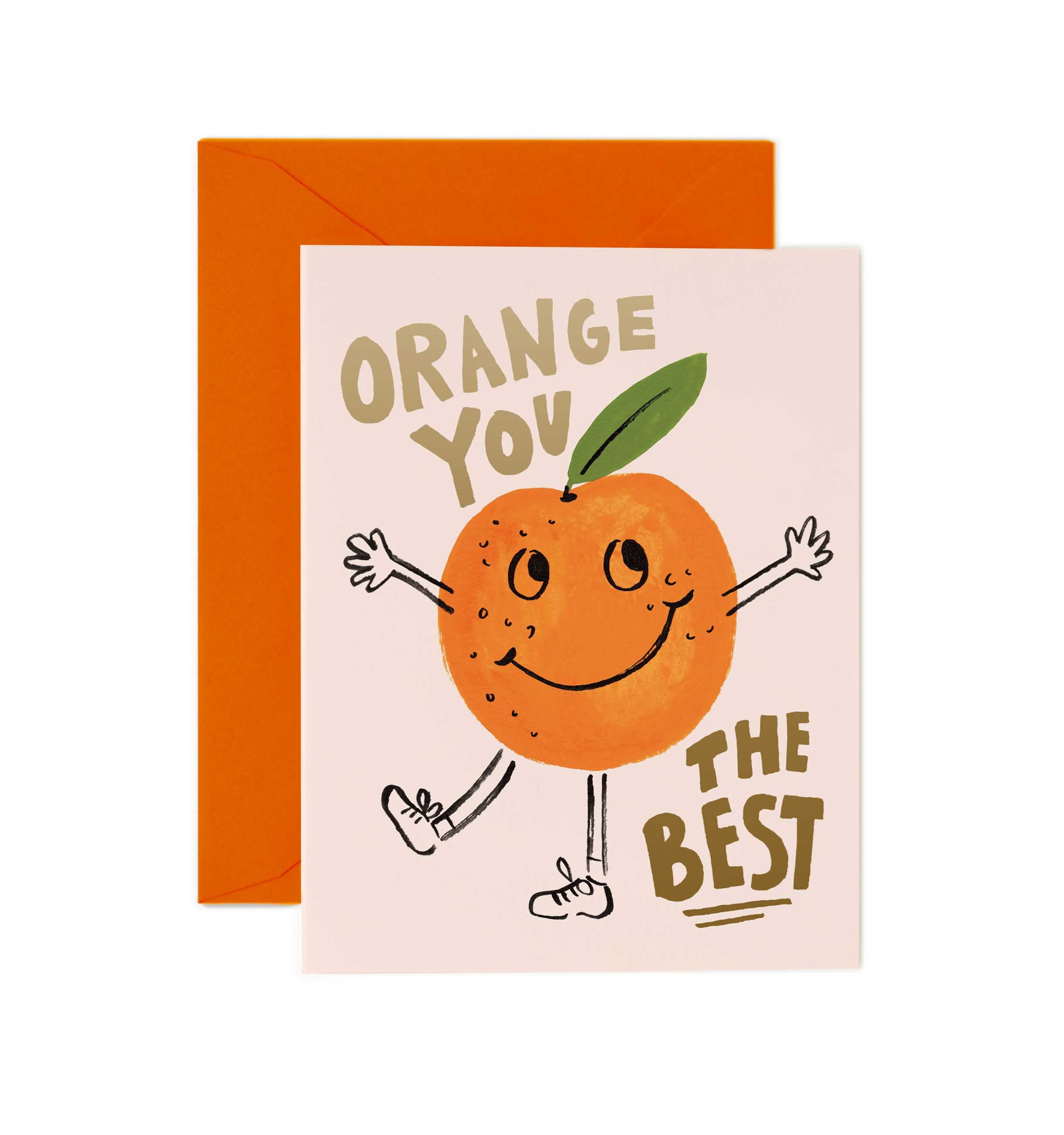 ORANGE YOU THE BEST
