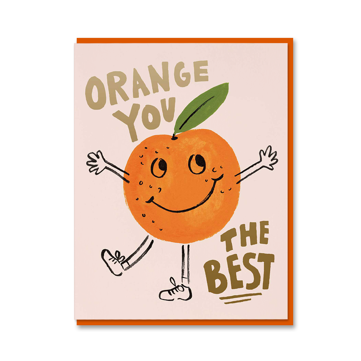 ORANGE YOU THE BEST