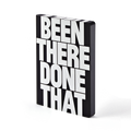 BEEN THERE DONE THAT A5 NOTEBOOK