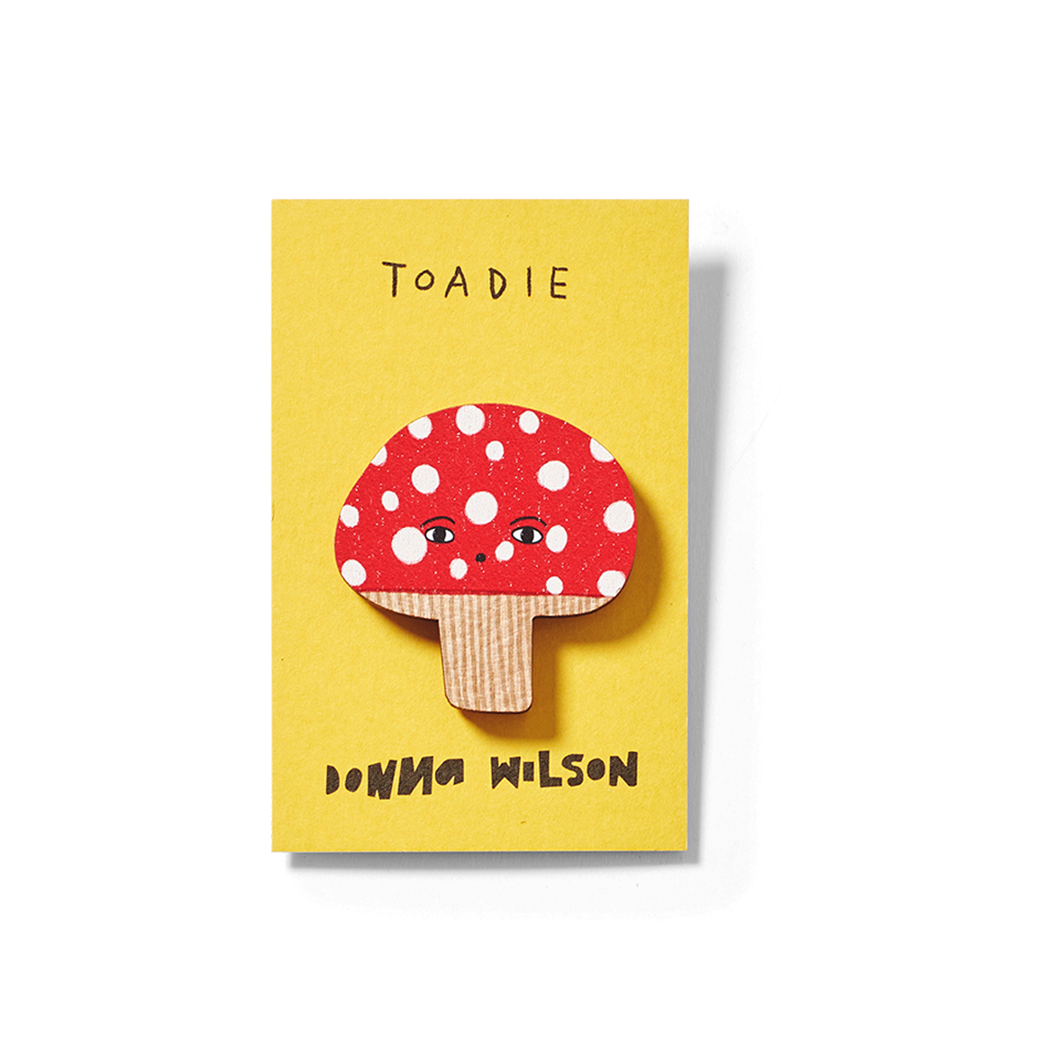 TOADIE PIN BADGE