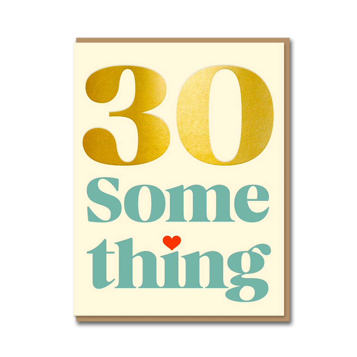 SERIF: 30 SOMETHING