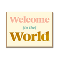 SERIF: WELCOME TO THE WORLD