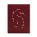 RUN THE WORLD