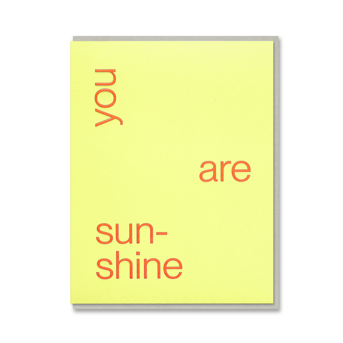 YOU ARE SUNSHINE