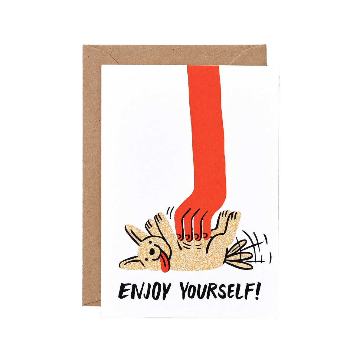 ENJOY YOURSELF