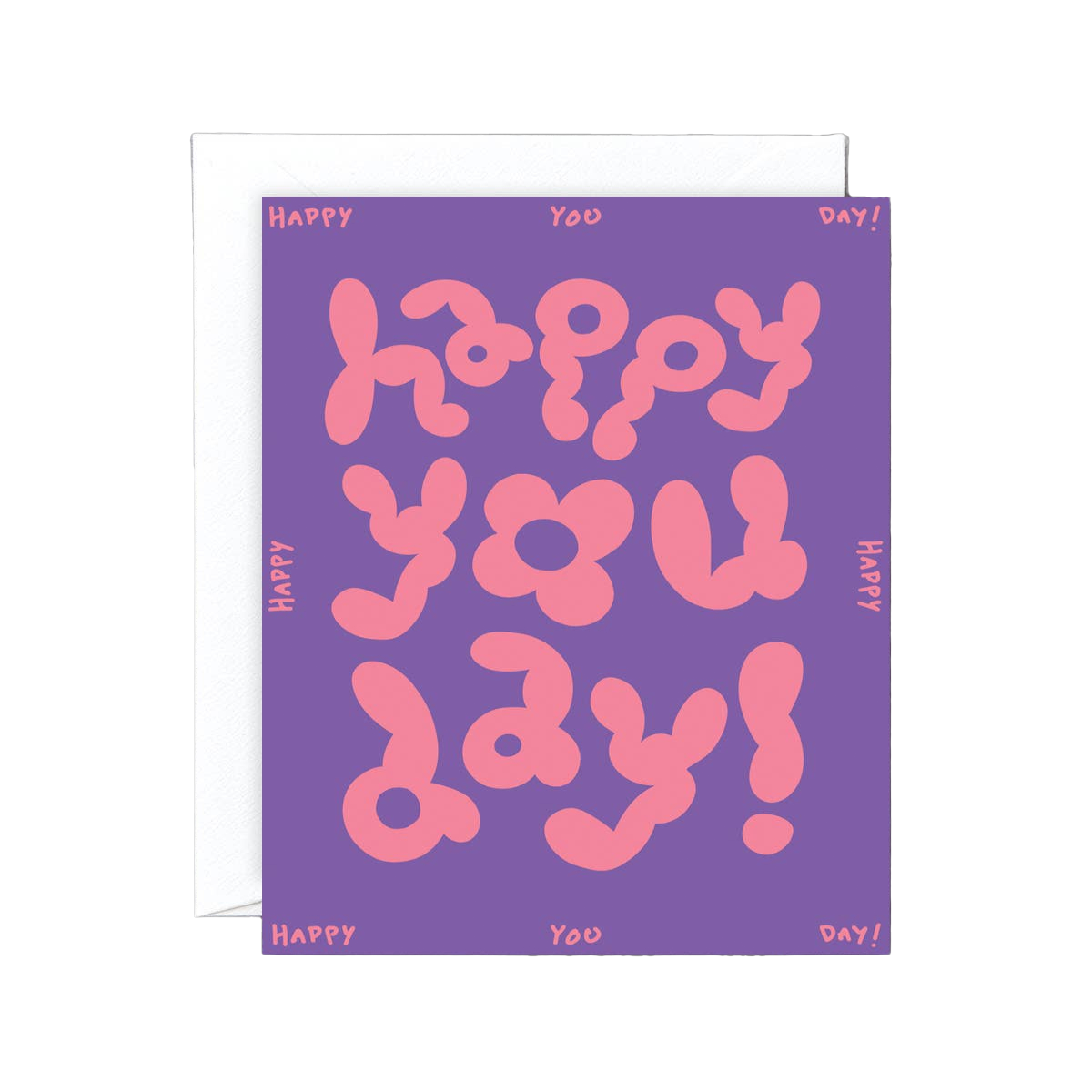 HAPPY YOU DAY